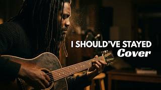 I Should've Stayed (Acoustic Worship) ❤️ – Let Babylon Burn Style