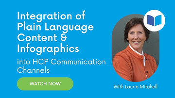 Integration of Plain Language Content and Infographics: Strategies to Enhance HCP Engagement