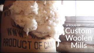 Custom Woolen Mills Tour