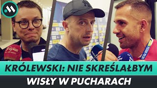 KRÓLEWSKI, GROSICKI I INNI PO POGOŃ - WISŁA 1:2. "PRZEPRASZAM KIBICÓW"