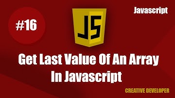 Get last value of an array || How to get last value an array || Javascript || Javascript Tutorial