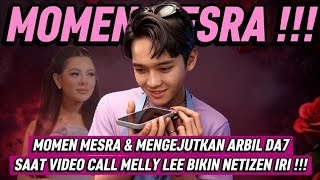 MOMEN MESRA \u0026 MENGEJUTKAN ARBIL DA7 SAAT VIDEO CALL MELLY LEE BIKIN NETIZEN IRI !!!