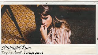 Taylor Swift - Midnight Rain | Türkçe Çeviri Resimi