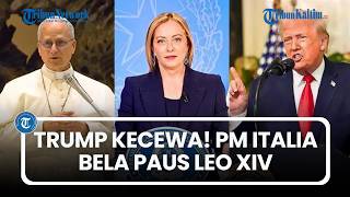Hubungan Asitalia Retak Trump Kecewa Pm Meloni Bela Paus Leo Xiv