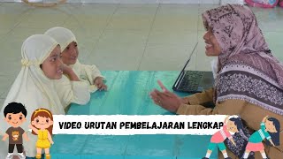 Urutan Pembelajaran Lengkap, sesuai RPPH (Video Pembelajaran PAUD) Urutan Pembelajaran Lengkap, sesuai RPPH (Video Pembelajaran PAUD)