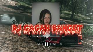 DJ Remix Gagah Banget | Cho DJ terbaru