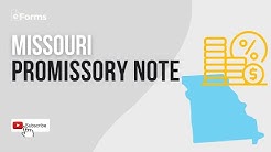 Missouri Promissory Note - Interest Rates - Signing Requirements - EXPLAINED