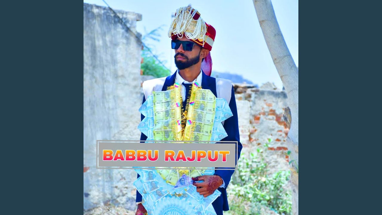 BABBU RAJPUT - YouTube