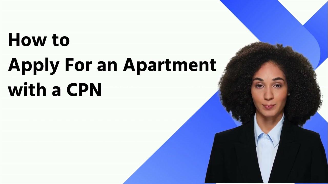 how-to-apply-for-an-apartment-with-a-cpn-youtube