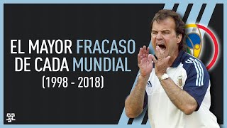 El MAYOR FRACASO de CADA MUNDIAL (1998-2018)