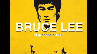 Bruce Lee: 15 grandes frases🚀💎