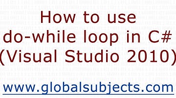 How to use do-while loop in C# (Visual Studio 2010)