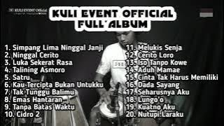 Kuli Event  Full Album || DANGDUT KOPLO UENAKK LURR !!!