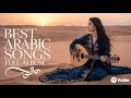 Best Arabic Music Full Album Elegant Premium Vibes موسيقى عربية راقية