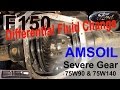 Ford F150 Differential Fluid Change - AMSOIL Severe Gear 75W-140 & 75W-90