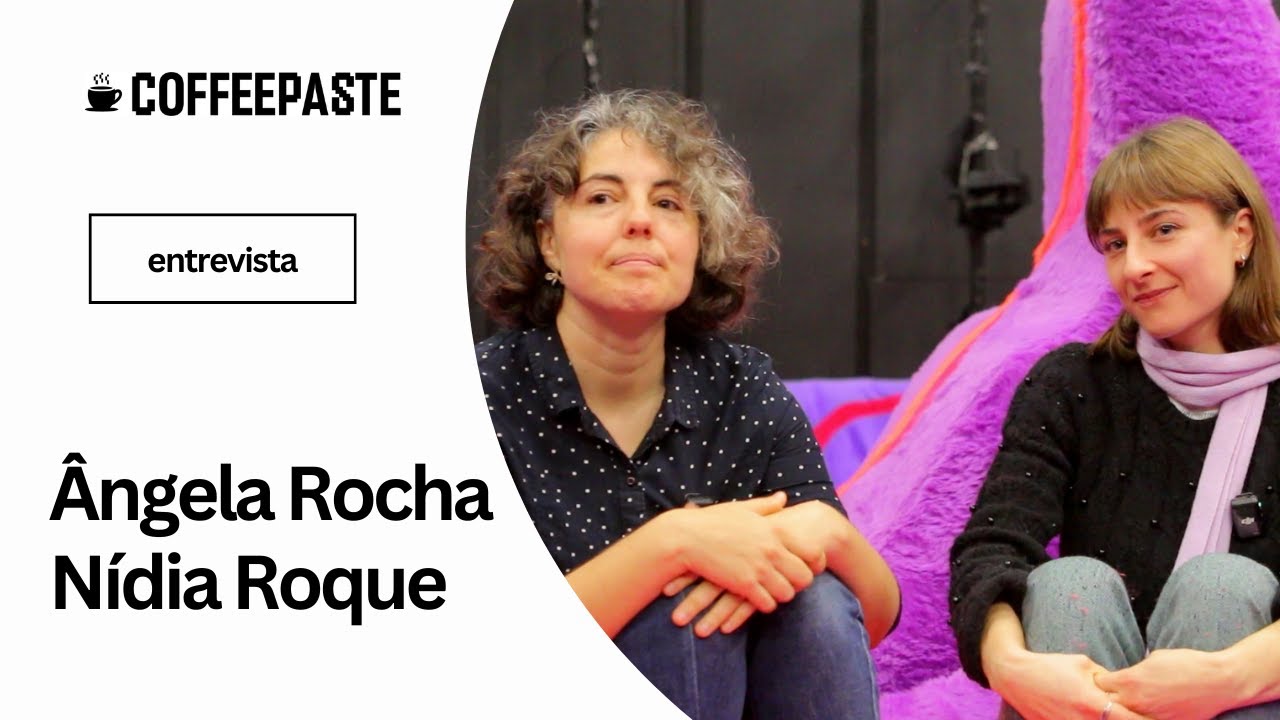 Ângela Rocha e Nídia Roque: pensar o amor em cena