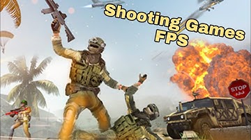 Shooting Games FPS - Offline Gun Games 3D - Gameplay Walkthrough (Android) Part 1
