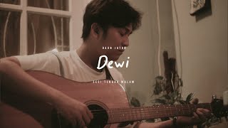 Daun Jatuh  Dewi sesi Tengah Malam