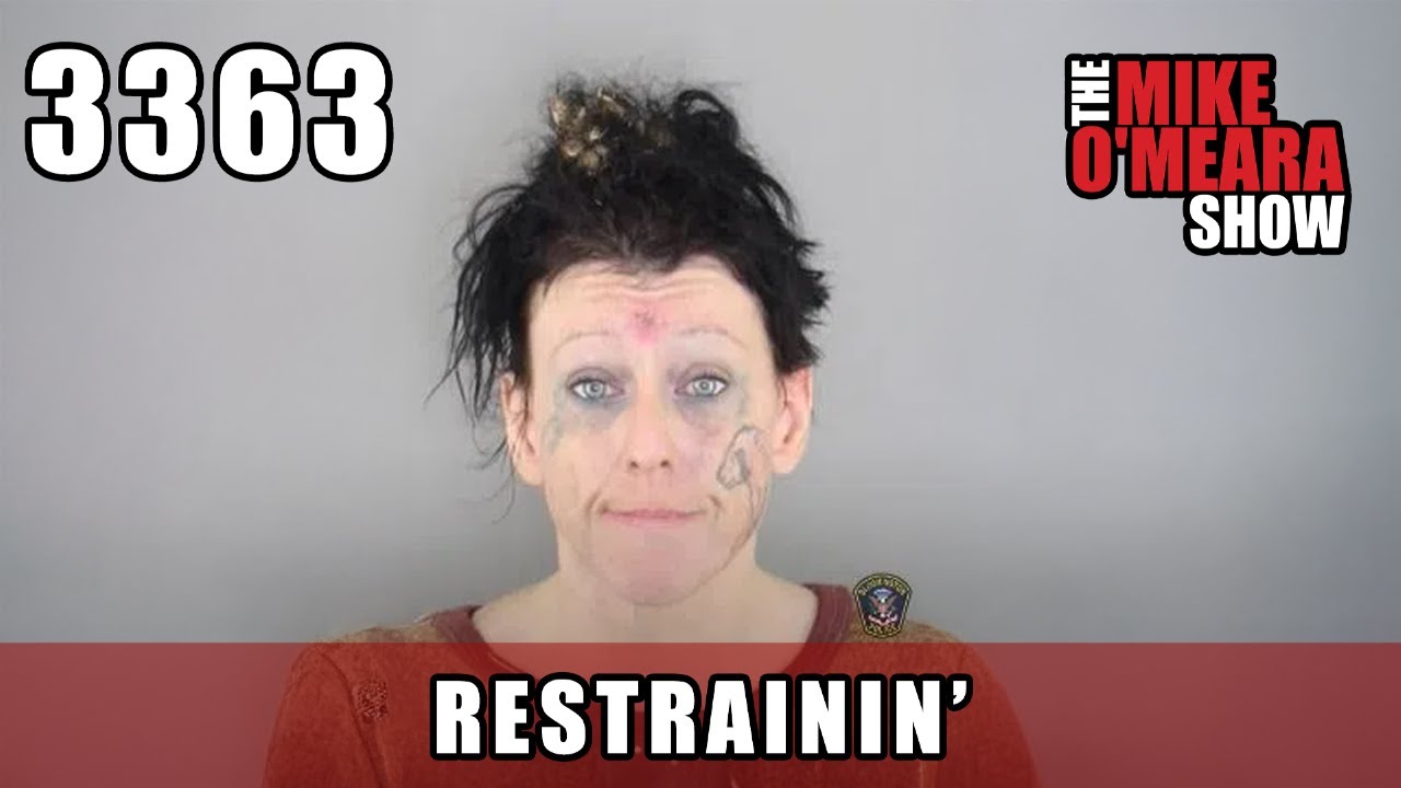 Ep 3363: Restrainin'
