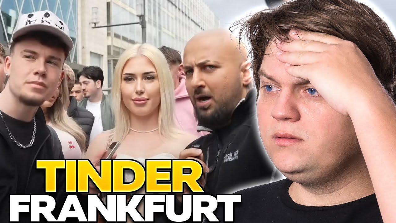 WAS TUE ICH MIR DA AN ? Tinder Frankfurt