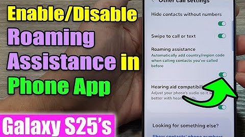 📶 How to Enable/Disable Roaming Assistance in Phone App 🔄 | Galaxy S25/S25+/Ultra