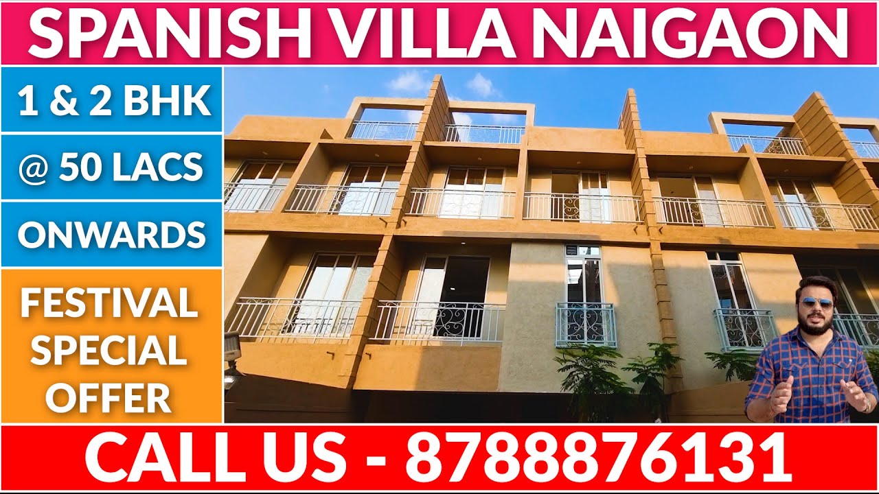 SPANISH VILLA NAIGAON EAST | 1 & 2 BHK VILLA | @ 50 lakh onwards JUST 35 MIN FROM DHAISAR CHECK NAKA