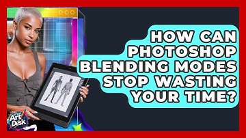 How Can Photoshop Blending Modes Stop Wasting Your Time? - The Virtual Art Desk