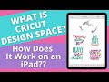 What is Cricut Design Space and How Does it Work on an iPad? #cricutmade