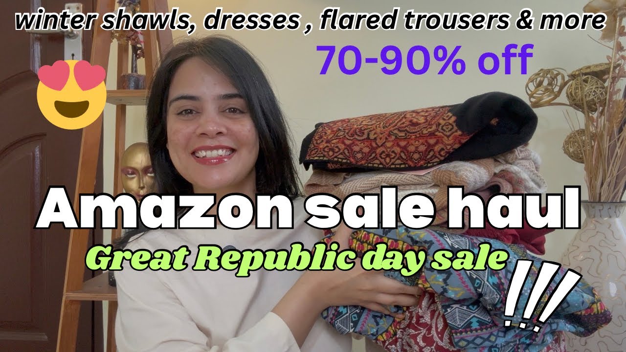 amazon Republic Day sale haul ,70-90% off winter shawls, flared trousers & more| edgyetika| 