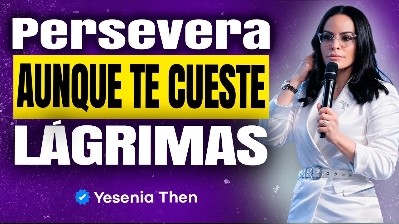 ¿Sientes Que No Puedes Más? Este Prédica Es Para Ti | Yesenia Then