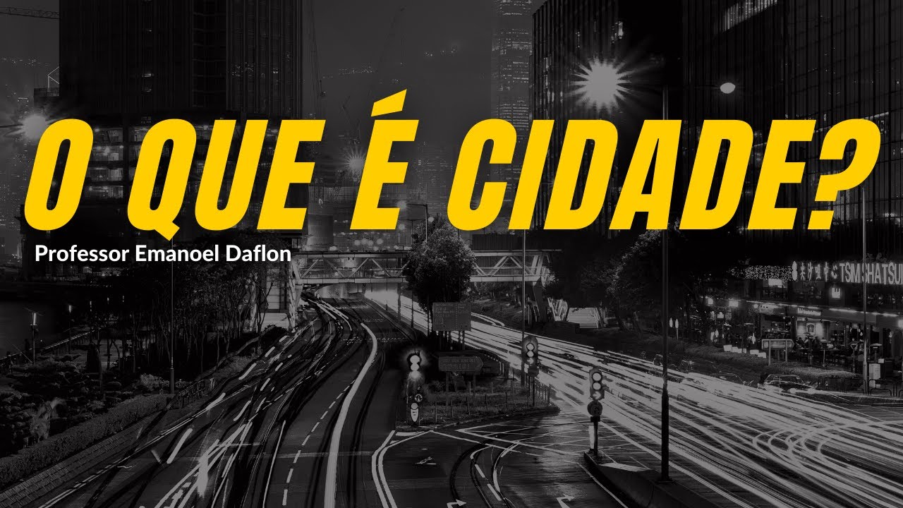 O que é cidade?