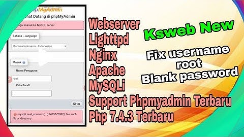 Ksweb Terbaru | Membuat Webserver Phpmyadmin terbaru di Android Support Login Php 7 - dhiika04