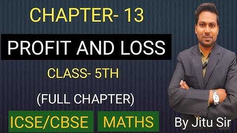 Maths/ICSE/Class 5th/PROFIT AND LOSS by RS LEARNING #maths #icse #cbse
