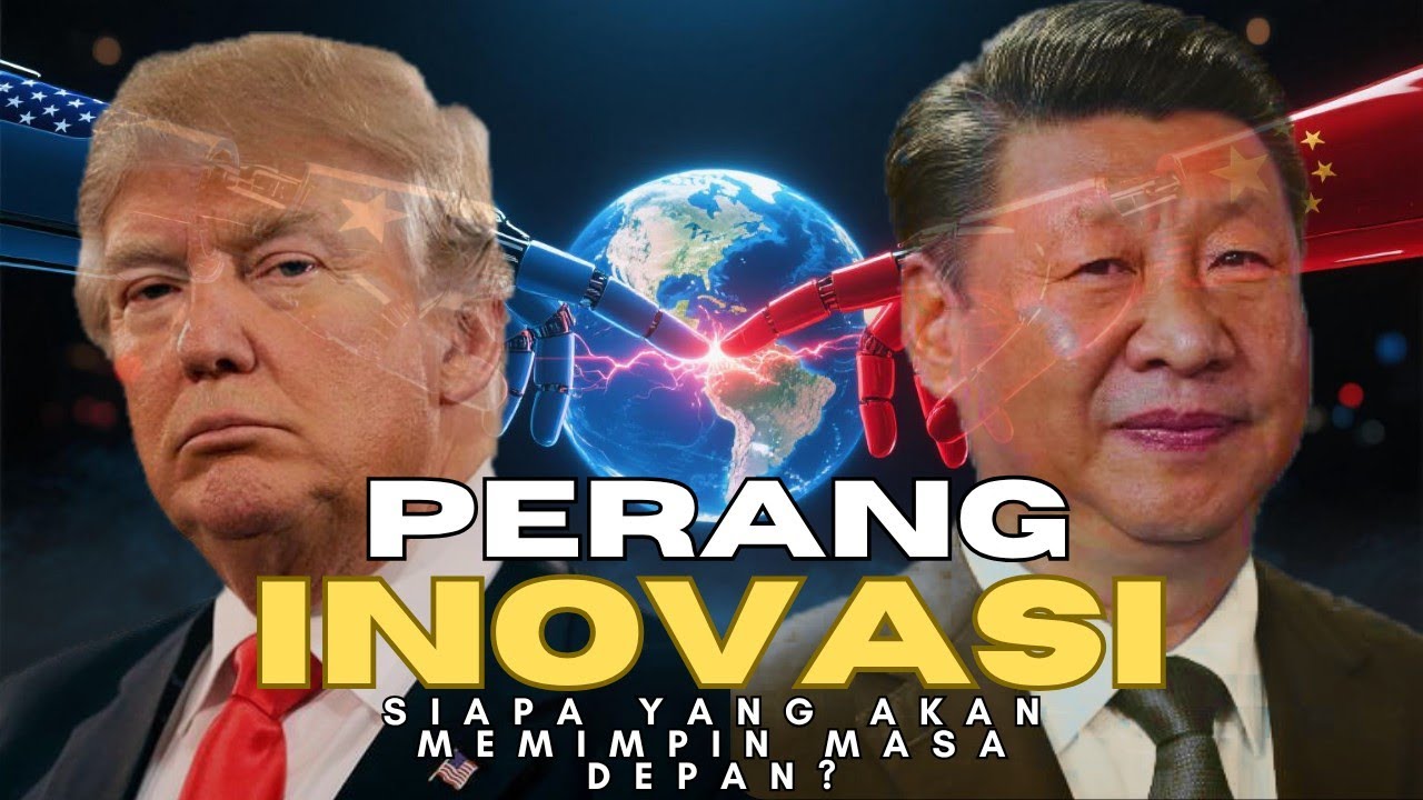 Mengapa Inovasi Menjadi Medan Perang Utama Amerika Serikat dan China? 
