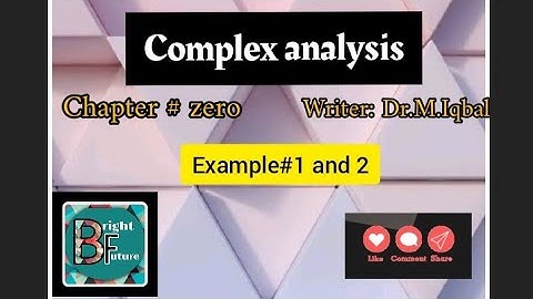 Complex analysis|Chapter#zero|Example#1 and 2|MS/BS Maths #bs #maths