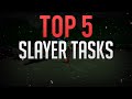 My top 5 Slayer tasks | Runescape 3