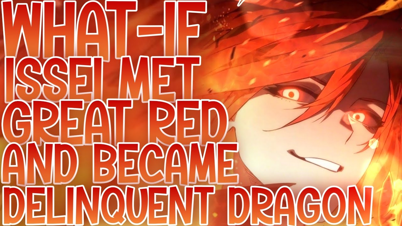 MEETING WITH THE APOCALYPSE: What-if Issei Met Great Red And Became The Delinquent Dragon | Part 1