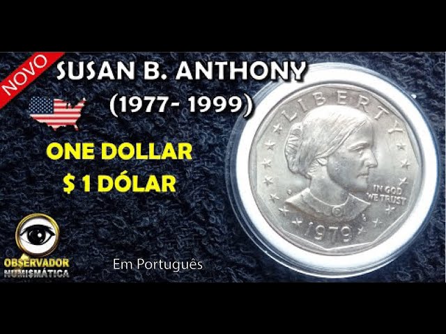 Coin ONE Dollar SUSAN B ANTHONY 1979 1999 - YouTube