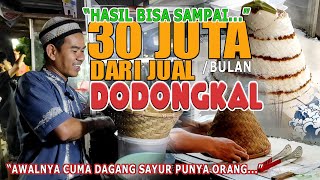 LUAR BIASA !! OMSET JUAL DODONGKAL TERNYATA DILUAR NALAR !! AUTO CUAN !!!
