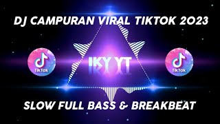 DJ TIKTOK TERBARU 2023 - DJ CAMPURAN FYP TIK TOK 2023 x WAKA WAKA