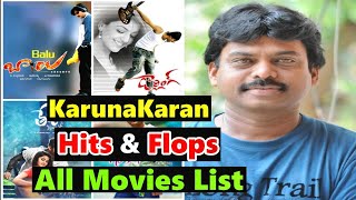 #Director #Karunakaran  all movies hits and flops list