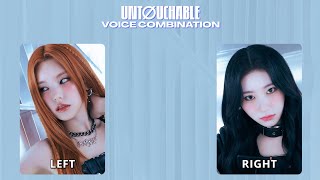 ITZY - UNTOUCHABLE Voice Combination (Different Ear, Different Member)