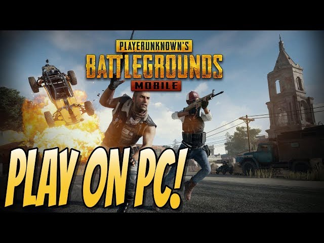 How to Play PUBG Mobile on PC - Technical Navigator