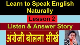 Learn English Through Story | Short Stories for Learning English | Listen & Answer | Lesson 2