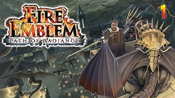 Starting out on the Path of Radiance! | FE9 Blind Playthrough (Part 1)