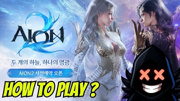 How To Sign Up and PLAY AION 2