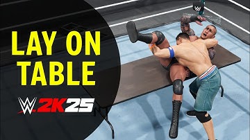 How to Lay Opponent on a Table in WWE 2K25 (Xbox, PlayStation, PC)