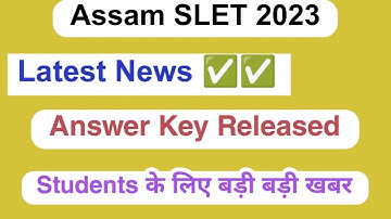 Assam SLET Answer Key 2023 | How to check Answer Key full Update details 2023