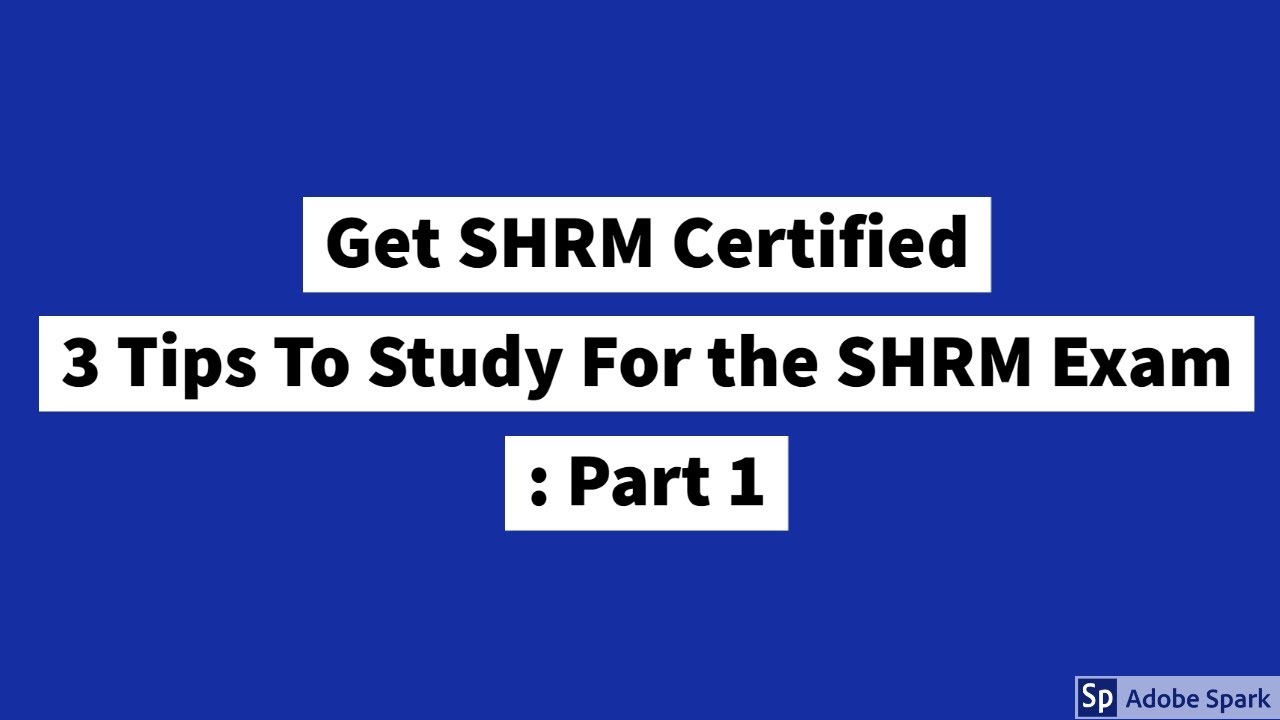 How To Study For The SHRM Exam Part 1 YouTube