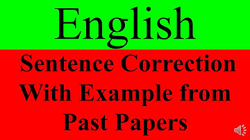 English sentence correction with example from past papers , English sentence correction rules